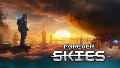 Авторы Forever Skies объявили системные требования игры - fatalgame.com