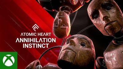 Релиз первого расширения для Atomic Heart назначили на 2 августа - lvgames.info