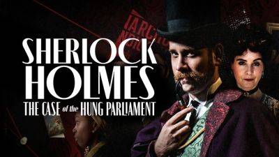 Шерлок Холмс - Релиз Sherlock Holmes: The Case of the Hung Parliament состоится 15 июня - lvgames.info - Лондон