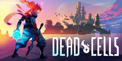 Продажи Dead Cells достигли 10 миллионов копий - fatalgame.com