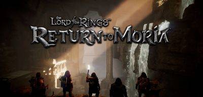 Геймплейный трейлер кооперативного экшена на выживание The Lord of the Rings: Return to Moria - zoneofgames.ru