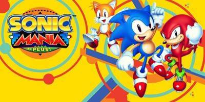 На Эльбрусе проверили работу Sonic Mania Plus - lvgames.info