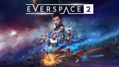 EVERSPACE 2 появится на консолях Xbox Series и PS5 уже 15 августа - lvgames.info