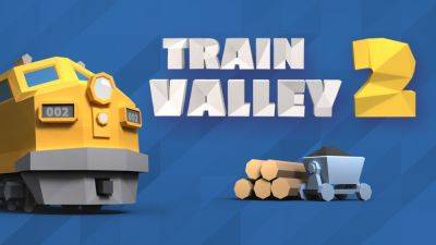 В EGS стала бесплатной Train Valley 2 - lvgames.info - Россия