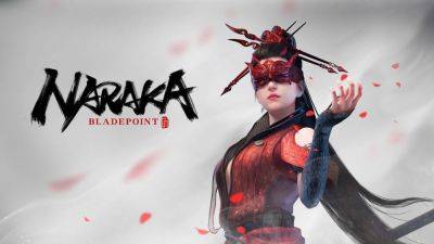 Naraka: Bladepoint стала полностью бесплатной - lvgames.info