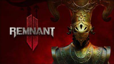 В Remnant 2 уже можно играть бесплатно - игру взломали за день до официального релиза - playground.ru