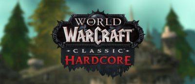 «Хардкорные» игровые миры WoW Classic станут доступны 24 августа - noob-club.ru