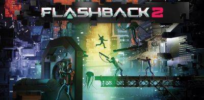 Конрад Б.Харт - Flashback 2 выйдет 16 ноября - zoneofgames.ru