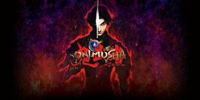 Кен Левин - Capcom ведёт переговоры о переносе серии Onimusha на современные платформы - gametech.ru