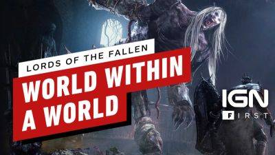 Lords of the Fallen: Een diepe duik in de Umbral Realm | IGN First - ru.ign.com
