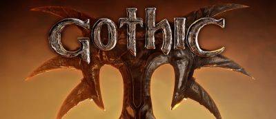«Добро пожаловать в Старый Лагерь»: Вышел новый трейлер ремейка Gothic - gamemag.ru
