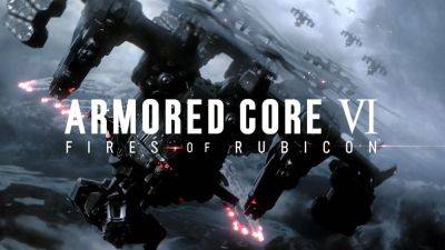Создатели Armored Core VI объявили системные требования игры - fatalgame.com