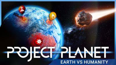 Релиз Project Planet — Earth Vs Humanity назначили на конец сентября - lvgames.info