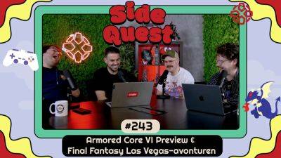 Armored Core VI Preview & Final Fantasy Las Vegas-avonturen - Side Quest Podcast - ru.ign.com - city Las Vegas
