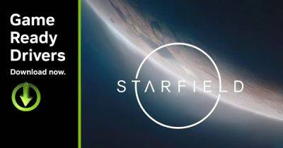 Nvidia выпустила новый видеодрайвер 537.13, оптимизированный для Starfield - playground.ru