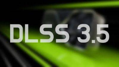 Nvidia DLSS 3.5 улучшит трассировку лучей на всех GeForce RTX, а не только на 40-й серии - playground.ru