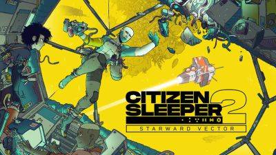 Citizen Sleeper 2: Starward Vector анонсирован на Xbox и Game Pass - lvgames.info