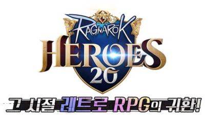 RAGNAROK 20 HEROES — новая мобильная игра по франшизе Ragnarok - mmo13.ru - Южная Корея