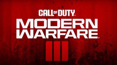 Владимир Макаров - Activision Blizzard анонсировала Call of Duty: Modern Warfare III - coremission.net