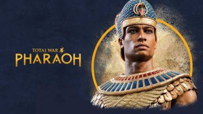 Total War: Pharaoh Preview - Geweldige sfeer, maar niet zonder gebreken - ru.ign.com