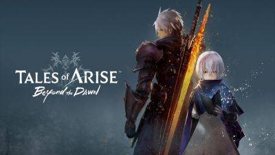 Для Tales Of Arise выпустят сюжетное расширение Beyond The Dawn - lvgames.info - Япония