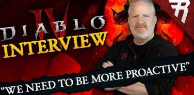 Интервью Rhykker с разработчиками Diablo IV: «Громкое меньшинство» и его влияние на успех игры - noob-club.ru