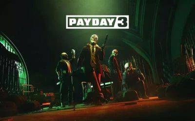 Payday 3 нашли на торрентах за день до релиза - trashexpert.ru