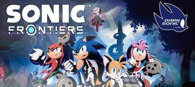 Видео с озвучкой Sonic Frontiers от Dark Sonic & Co. - zoneofgames.ru