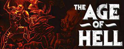 Битва против армий Ада в экшене The Age of Hell - horrorzone.ru