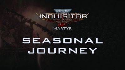 Warhammer 40K: Inquisitor - Martyr в конце января получит обновление со всеми вышедшими сезонами - playground.ru