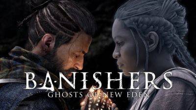 Антея Дуарте - Опубликован свежий сюжетный трейлер Banishers: Ghosts of New Eden - fatalgame.com
