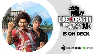 Like a Dragon: Infinite Wealth получила полную поддержку Steam Deck - playground.ru - Иокогама - штат Гавайи