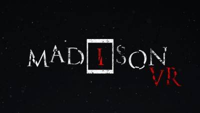 MADiSON VR будет доступна пользователям уже 20 февраля - lvgames.info