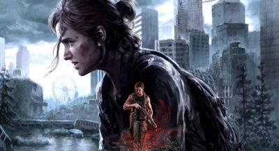 The Last of Us Part 2 Remastered готова к релизу: вырезанные уровни и мнение критиков - app-time.ru