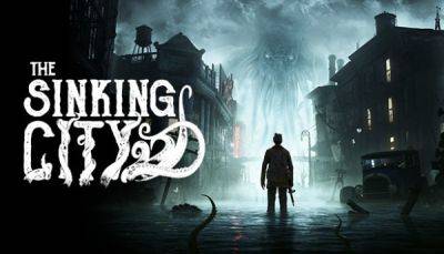 The Sinking City получила новую версию и несколько DLC - playground.ru - city Sinking