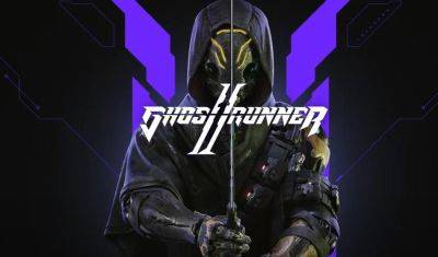 Ghostrunner 2 получит дополнение к китайскому Новому году - gametech.ru - Китай - штат Индиана
