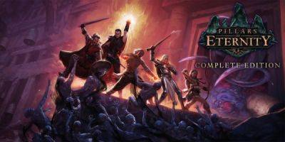 Джош Сойер - Изометрическая ролевая игра Pillars of Eternity получила неожиданное обновление спустя 9 лет после релиза - playground.ru
