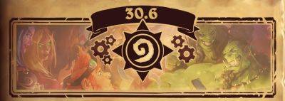 Полина Сражений - Описание обновления 30.6 для Hearthstone - noob-club.ru