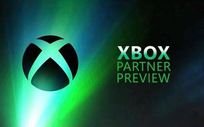 В четверг пройдёт шоу Xbox Partner Preview с показом новых игр - gametech.ru