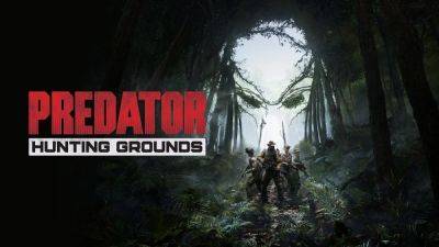 Predator: Hunting Grounds вышла на PS5 и Xbox X|S - megaobzor.com