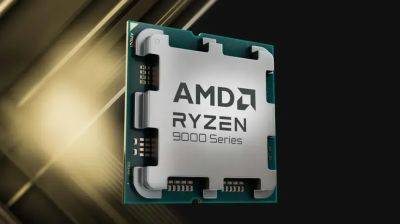 Официально: процессор AMD Ryzen 9000X3D поступит в продажу 7 ноября - gametech.ru