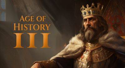 PC-игроки тепло встретили военную стратегию Age of History 3 — мобильная версия на подходе - app-time.ru - Лихтенштейн