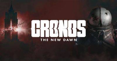 Авторы хоррора Cronos: The New Dawn объявили системные требования - fatalgame.com