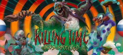 Вышел машинный перевод Killing Time: Resurrected - zoneofgames.ru