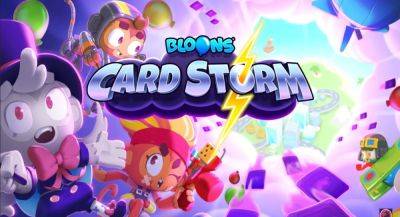 Для карточной игры Bloons Card Storm проходит предрегистрация в App Store и Google Play - app-time.ru