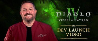 Обращение разработчиков Diablo IV: Vessel of Hatred к игрокам в честь релиза дополнения - noob-club.ru