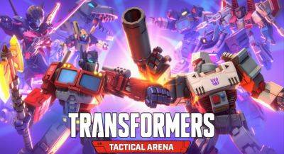 TRANSFORMERS: Tactical Arena вышла на Android по всему миру - app-time.ru - Россия