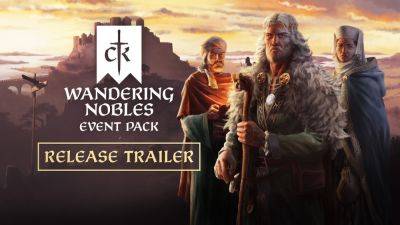 Состоялся релиз дополнения Wandering Nobles для стратегии Crusader Kings 3 - playground.ru