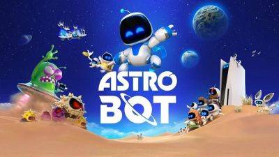 Sony раскрыла продажи Astro Bot - gametech.ru