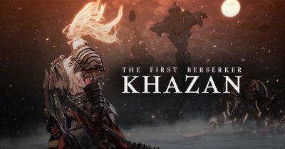 Слух: The First Berserker: Khazan выйдет 27 марта - coremission.net
